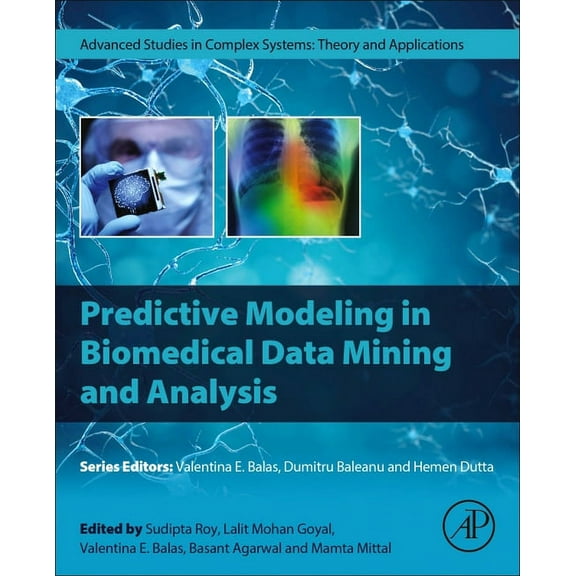Predictive Modeling in Biomedical Data Mining and Analysis, (Paperback)