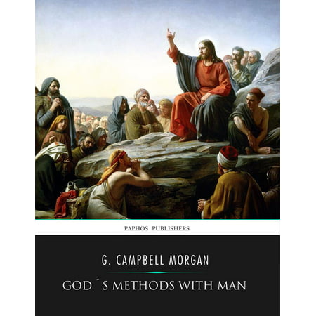 God’s Methods with Man - eBook