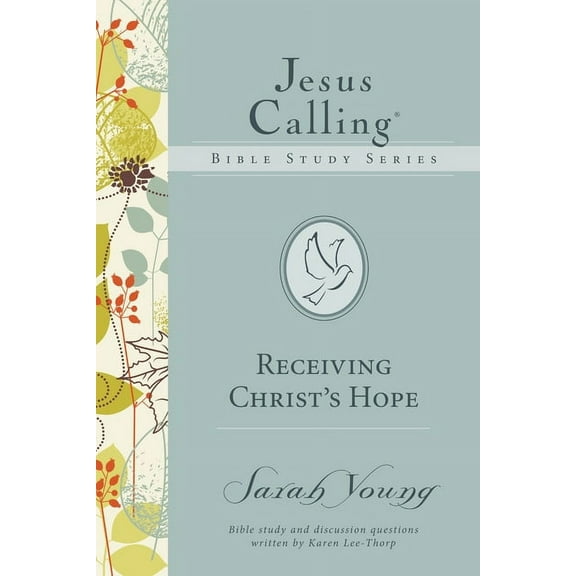 Jesus Calling Bible Studies Receiving Christ's Hope, (Paperback)