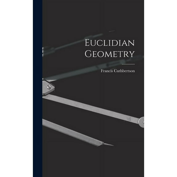 Euclidian Geometry (Hardcover)