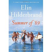 Summer of 69 Paperback 031642000X 9780316420006 Elin Hilderbrand