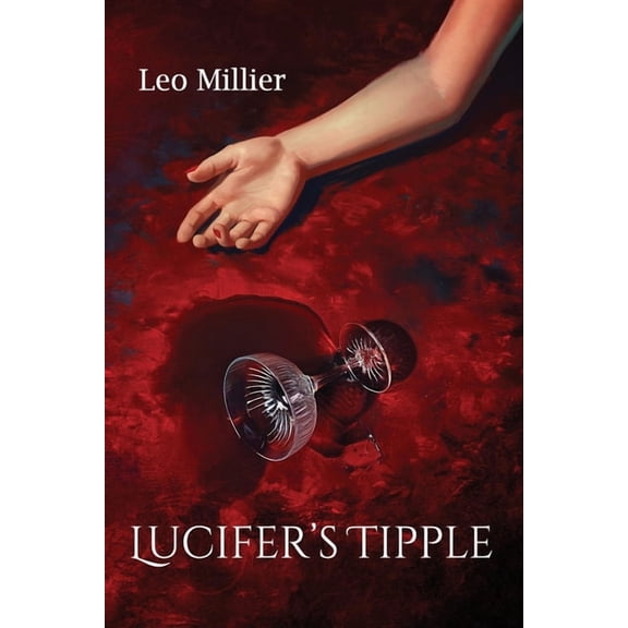 Lucifer's Tipple, (Paperback)