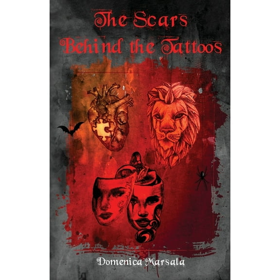 The Scars Behind the Tattoos, (Paperback)