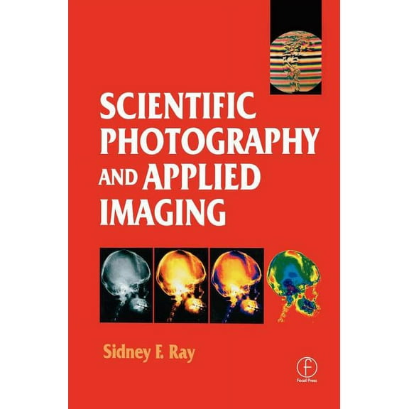 Scientific Photography and Applied Imaging, (Hardcover)
