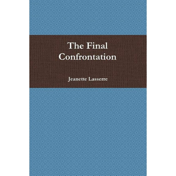 The Final Confrontation (Paperback)