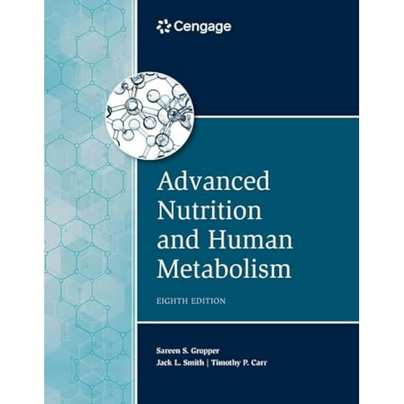 Pre-Owned Advanced Nutrition and Human Metabolism (Hardcover) 0357449819 9780357449813
