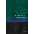 thumbnail image 1 of Pre-Owned Systems Biology: A Very Short Introduction (Paperback) 0198828373 9780198828372, 1 of 1