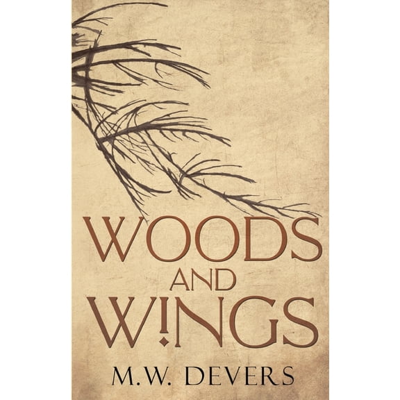Woods and Wings, (Paperback)