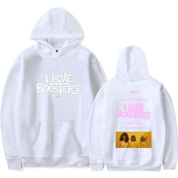 I Love Boosters Movie Merch Hoodie Unisex 2026 Fashion Casual Long Sleeve Sweatshirt