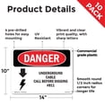 thumbnail image 2 of Underground Cable Call Before Digging #811 OSHA Danger Rigid Plastic Sign 14 Inch x 10 Inch - 10 Pack, 2 of 8