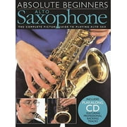 Angle View: Absolute Beginners: Alto Saxophone: The Complete Picture Guide to Playing Alto Sax (Other)