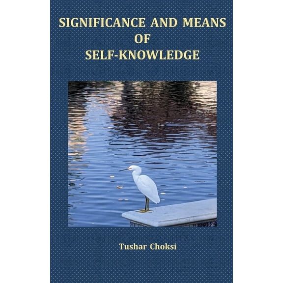 Significance and Means of Self-Knowledge, (Paperback)