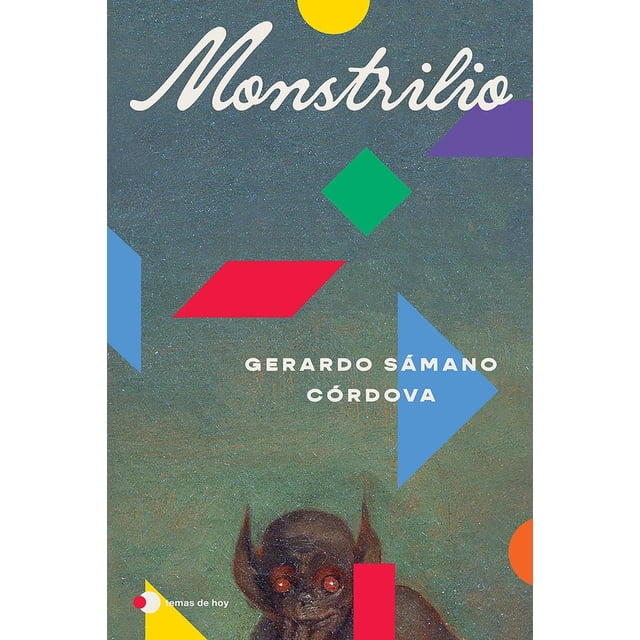 Monstrilio, de Sámano Córdova, Gerardo, Temas de Hoy, 2026