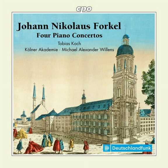Johann Nikolaus Forkel - Forkel: Four Piano Concertos - Music & Performance - CD