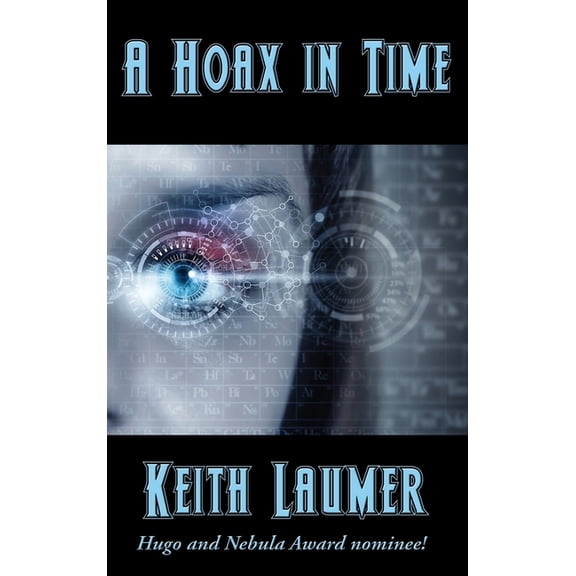 A Hoax in Time: A Positronic Book, (Hardcover)