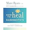 thumbnail image 3 of How to Heal Hashimoto's: une Carte Intégrative de la Rentrée, 3 of 3
