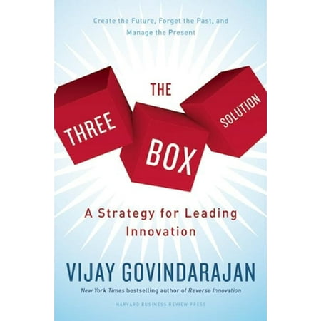 The Three-Box Solution: A Strategy for Leading Innovation [Hardcover - Used]