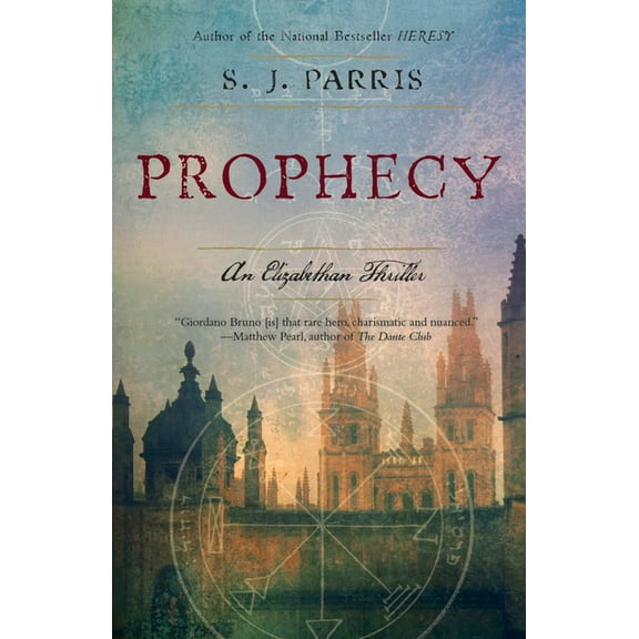 Giordano Bruno Novels Prophecy: A Thriller, Book 2, (Paperback)