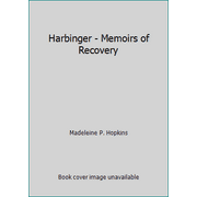 Harbinger - Memoirs of Recovery, Used [Mass Market Paperback]
