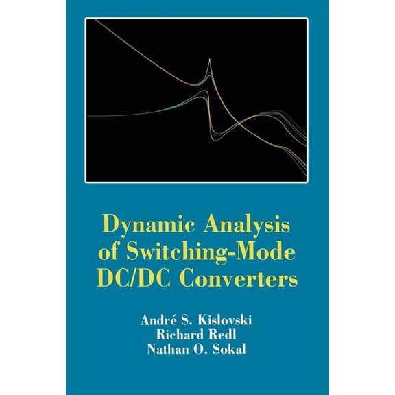 Dynamic Analysis of Switching-Mode DC/DC Converters, (Paperback)