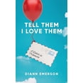 thumbnail image 2 of Tell Them I Love Them: A Letter To Prisoners, (Paperback), 2 of 3