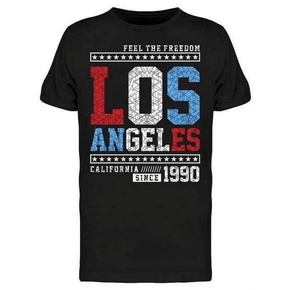 Los Angeles, Feel The Freedom T-Shirt Men -Image by Shutterstock, Male XX-Large