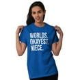 thumbnail image 5 of Worlds Okayest Niece Family Love Women's Graphic T Shirt Tees Brisco Brands L, 5 of 5