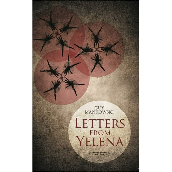 Letters From Yelena, (Paperback)