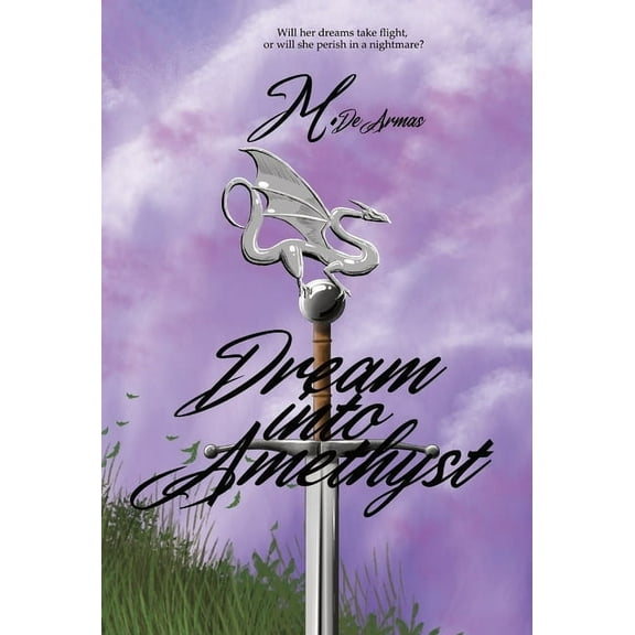 Dream Into Amethyst, (Hardcover)