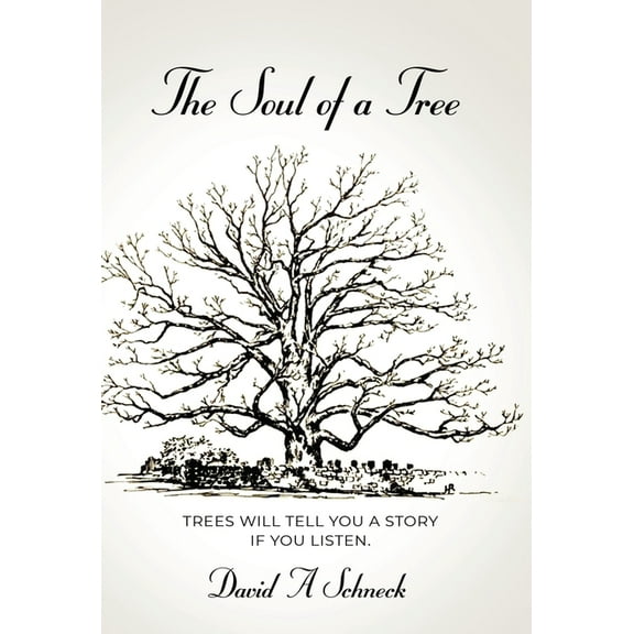 The Soul of a Tree (Hardcover)