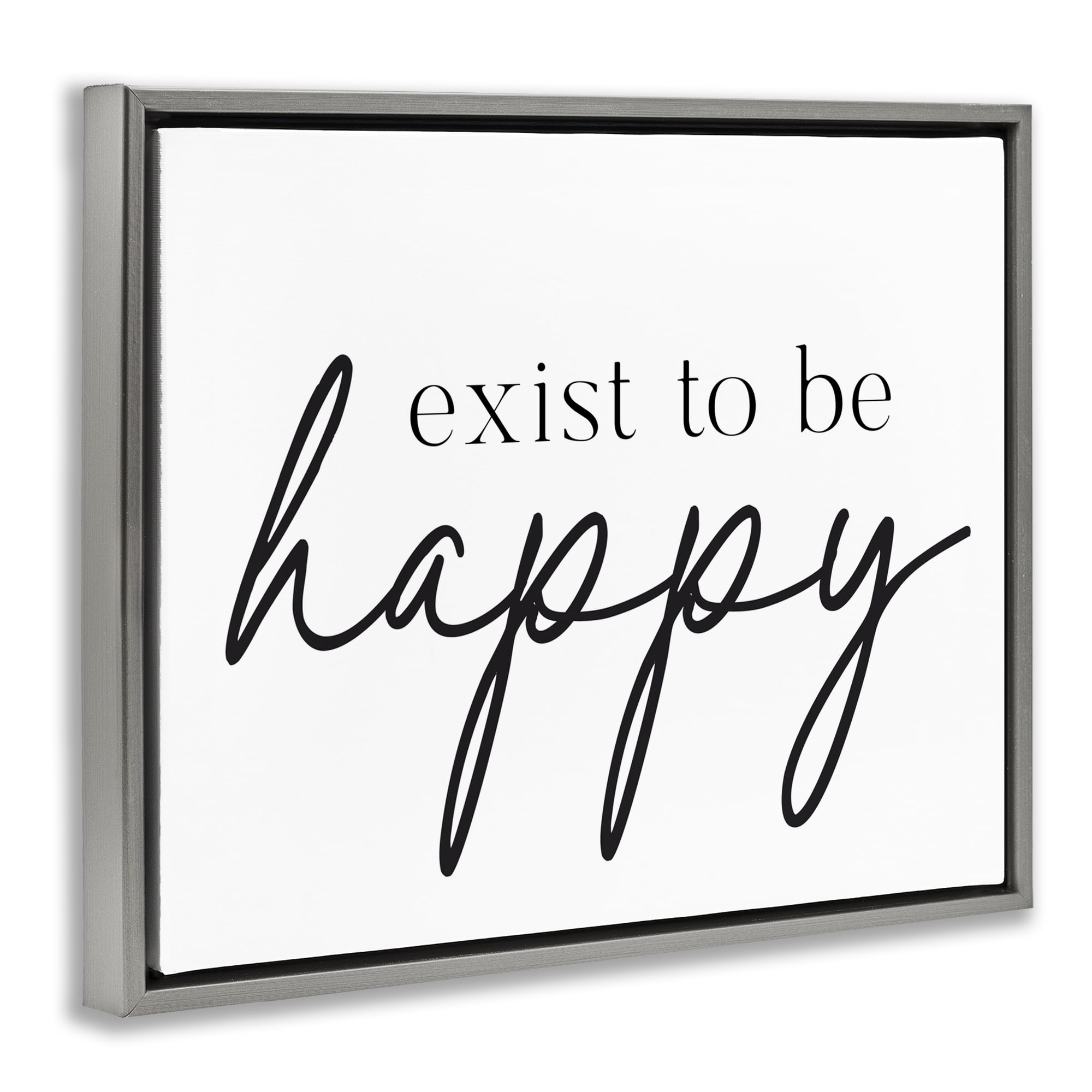Exist To Be Happy Gray Framed Floater Canvas Wall Art, design by Lettered and Lined