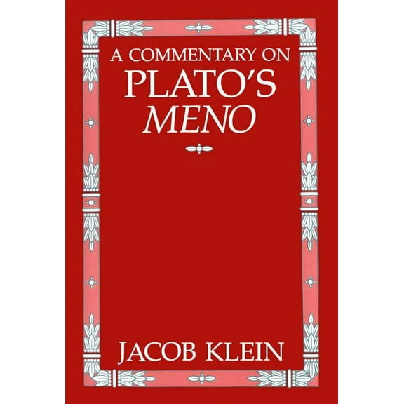 A Commentary on Plato's Meno, (Paperback)