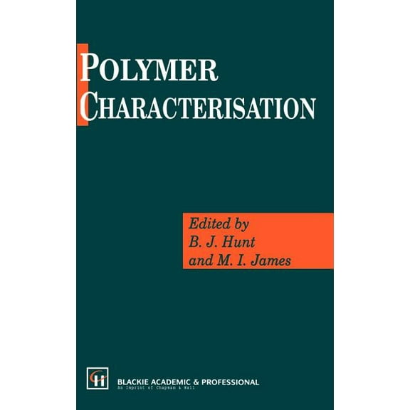Polymer Characterisation, (Hardcover)