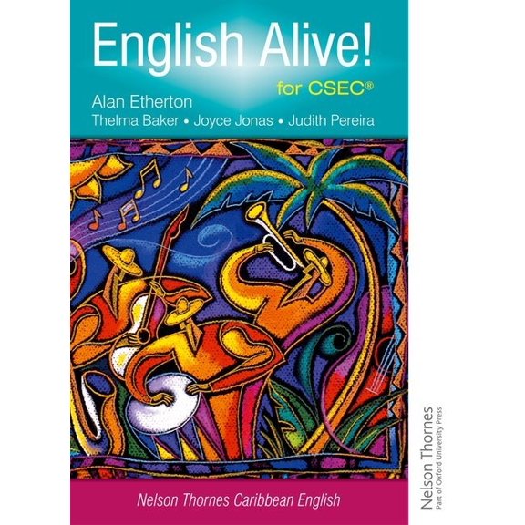 Nelson Thornes Caribbean English English Alive! for Csec, (Paperback)