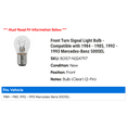 thumbnail image 2 of Front Turn Signal Light Bulb - Compatible with 1984 - 1985, 1992 - 1993 Mercedes-Benz 500SEL, 2 of 2