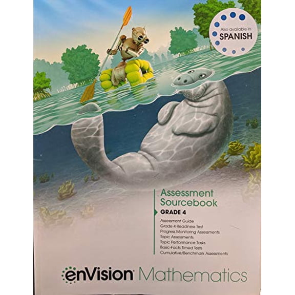 Pre-Owned Envision Mathematics 2020 Assessment Sourcebook Grade 4, c. 2020, 9780134954059, 013495405X, 9780134954059, 013495405X, Paperback,