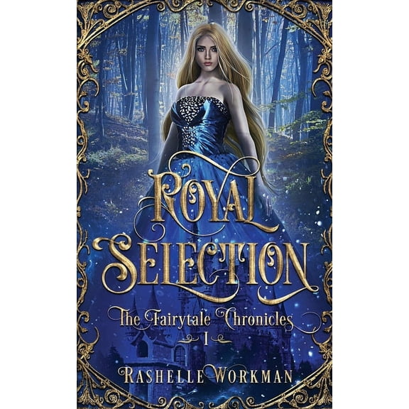 The Fairytale Chronicles Royal Selection, Book 1, (Paperback)