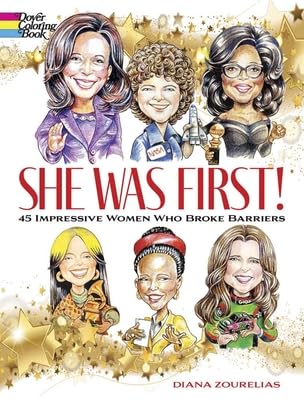 Dover American History Coloring Books She Was First! 45 Impressive Women Who Broke Barriers, (Paperback)