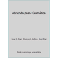 thumbnail image 1 of Pre-Owned Abriendo paso: Gramática (Hardcover) 0838449441 9780838449448, 1 of 1