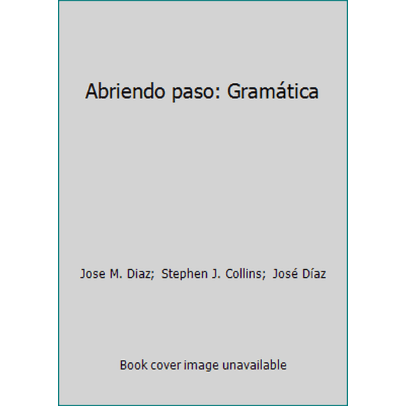 Pre-Owned Abriendo paso: Gramática (Hardcover) 0838449441 9780838449448