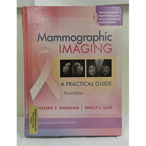 Pre-Owned Mammographic Imaging: A Practical Guide (Point (Lippincott Williams & Wilkins)) Third edition (Hardcover) 1605470317 9781605470313