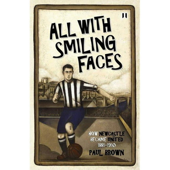 All With Smiling Faces (Paperback)