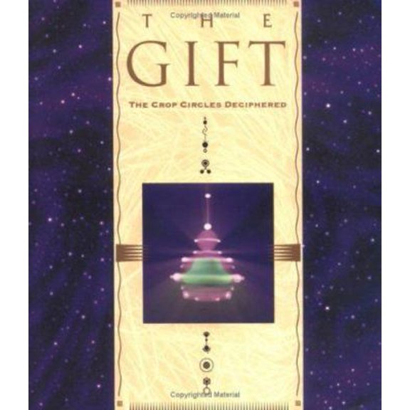 Pre-Owned The Gift : The Crop Circles Deciphered (Hardcover) 1878398148 9781878398147