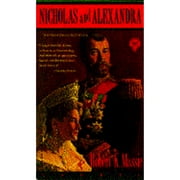 Pre-Owned Nicholas and Alexandra (Paperback 9780440363583) by Robert K Massie