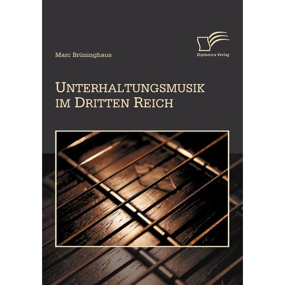 Unterhaltungsmusik im Dritten Reich (Paperback)