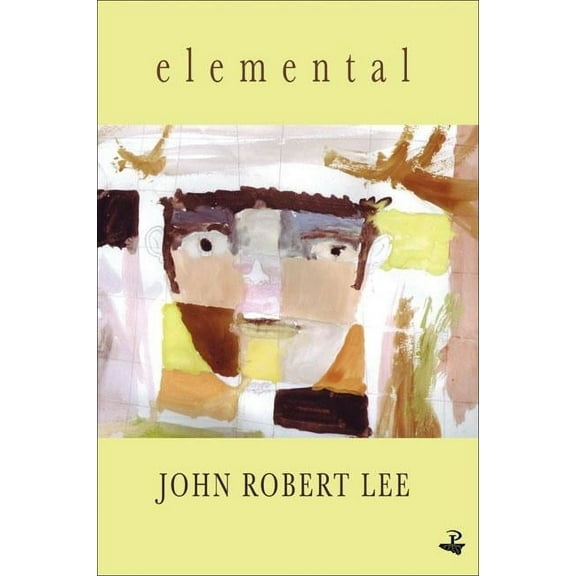 Elemental : New and Selected Poems (Paperback)