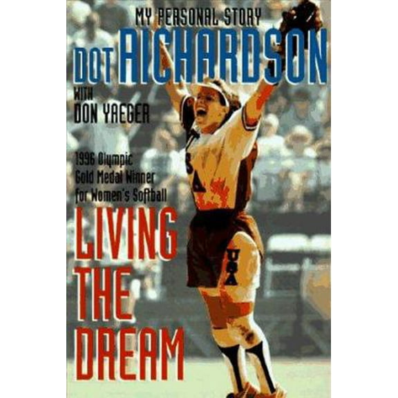 Pre-Owned Living The Dream (Hardcover) 1575662035 9781575662039