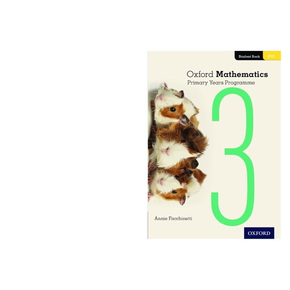 Oxford Mathematics Primary Years Programme Student Book 3, (Paperback)