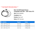 thumbnail image 2 of Rear Left ABS Speed Sensor - Compatible with 2001 - 2007 Volvo V70 2002 2003 2004 2005 2006, 2 of 2