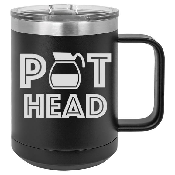 Pot Head Coffee Mug 15 ounce Stainless Steel Insulated